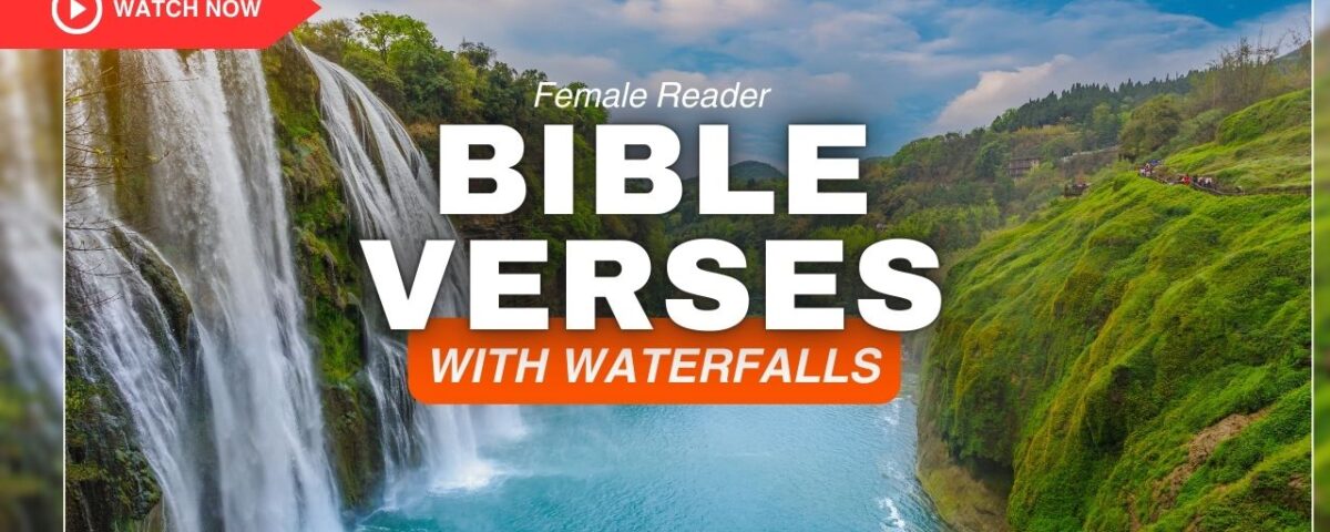 Bible Verses With Waterfalls – Find Peace in Living Waters