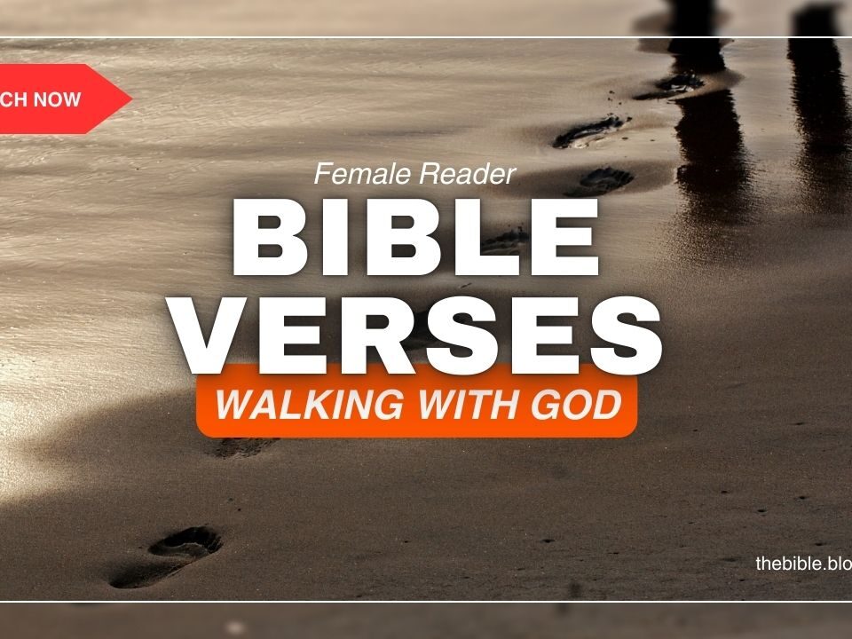 Bible Verses On Walking With God