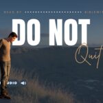 Bible Verses about Not Giving Up