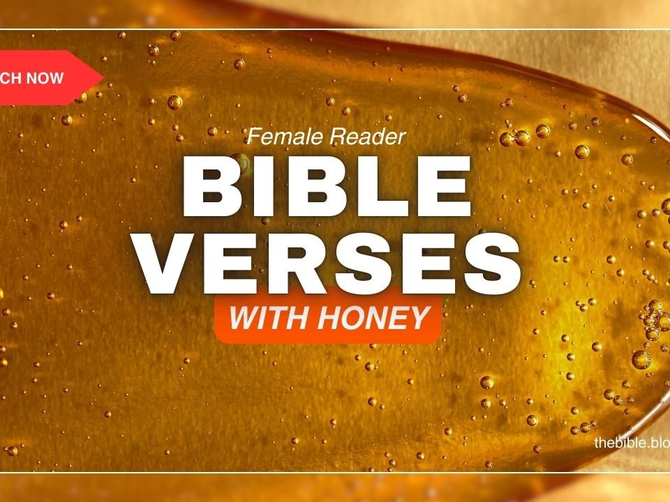 Bible Verses With Honey – Discover the Sweetness of God’s Word