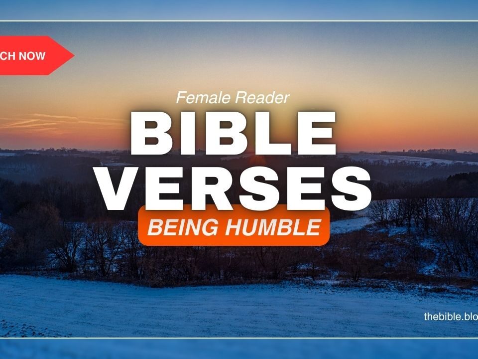 Bible Verses About Being Humble – Discover Strength in Surrender