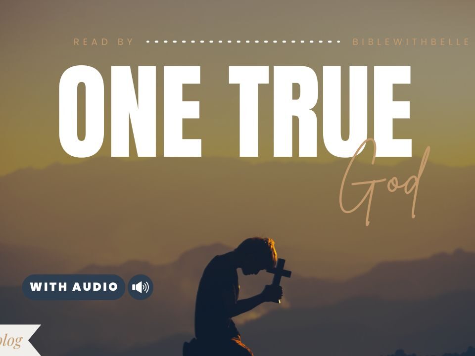 Bible Verses About 1 God