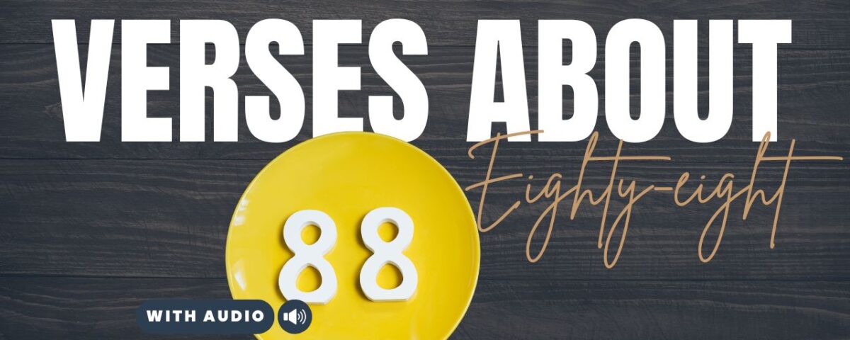 Bible Verses About 88