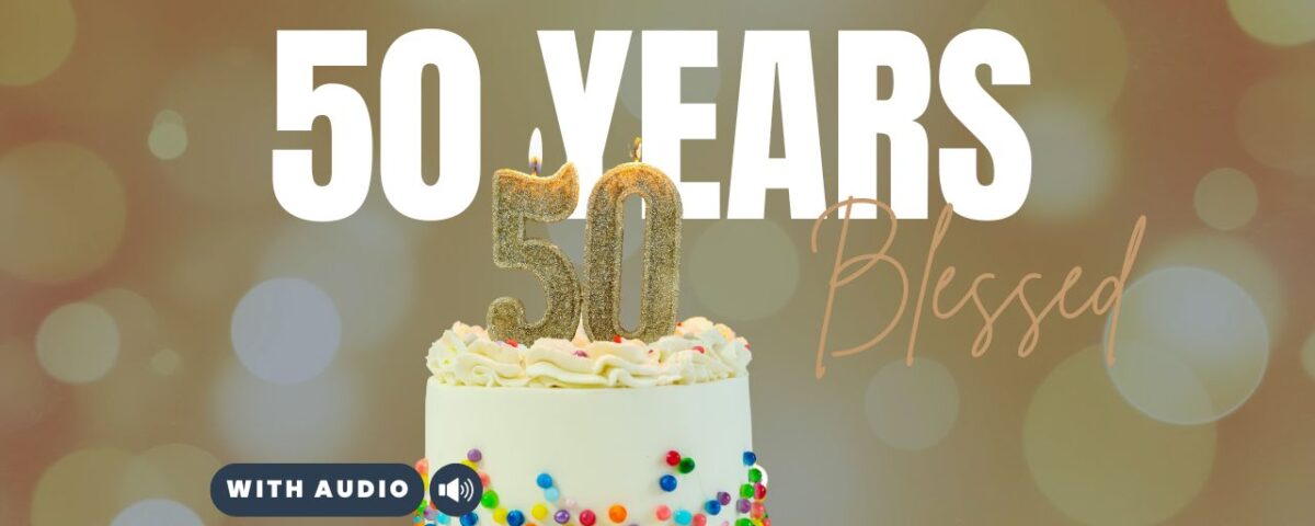 Bible Verses About 50 Years