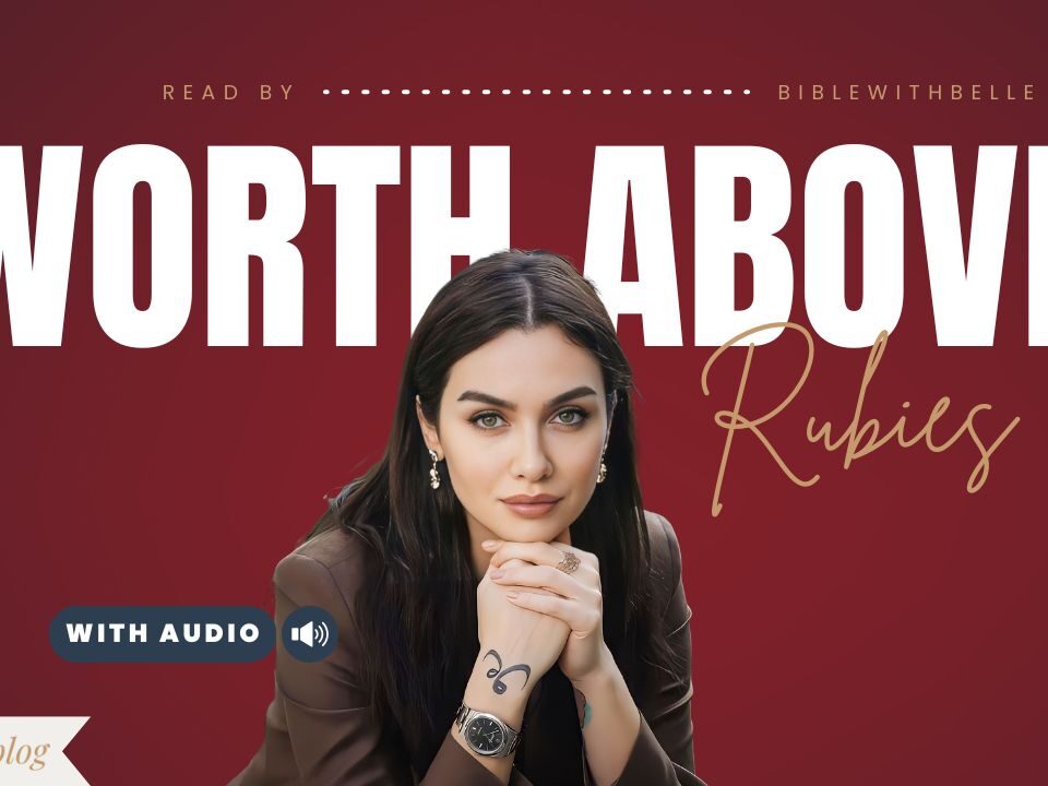 Bible Verses About Value Of A Woman