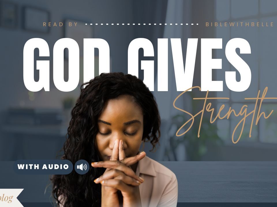 Bible Verses About Being Strong