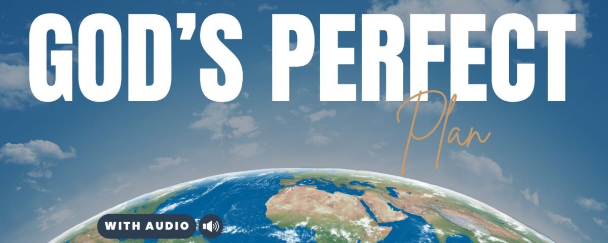 Bible Verses About God’s Plan