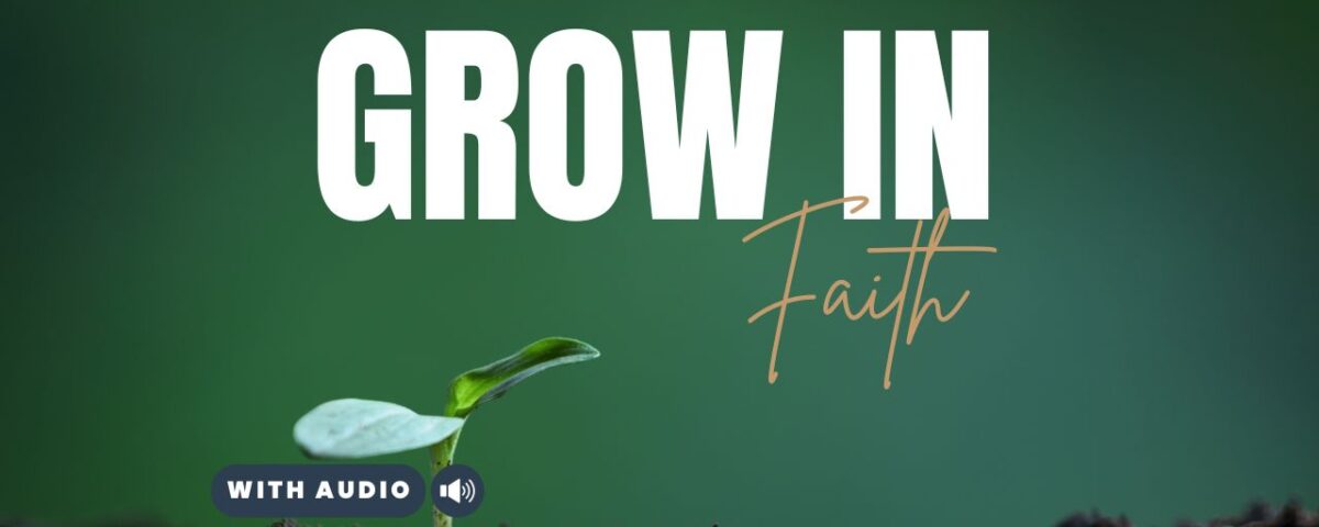 Bible Verses about Growth