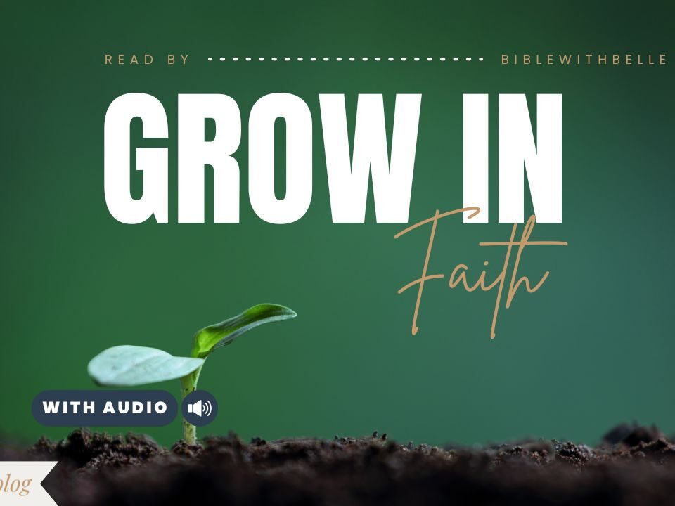 Bible Verses about Growth