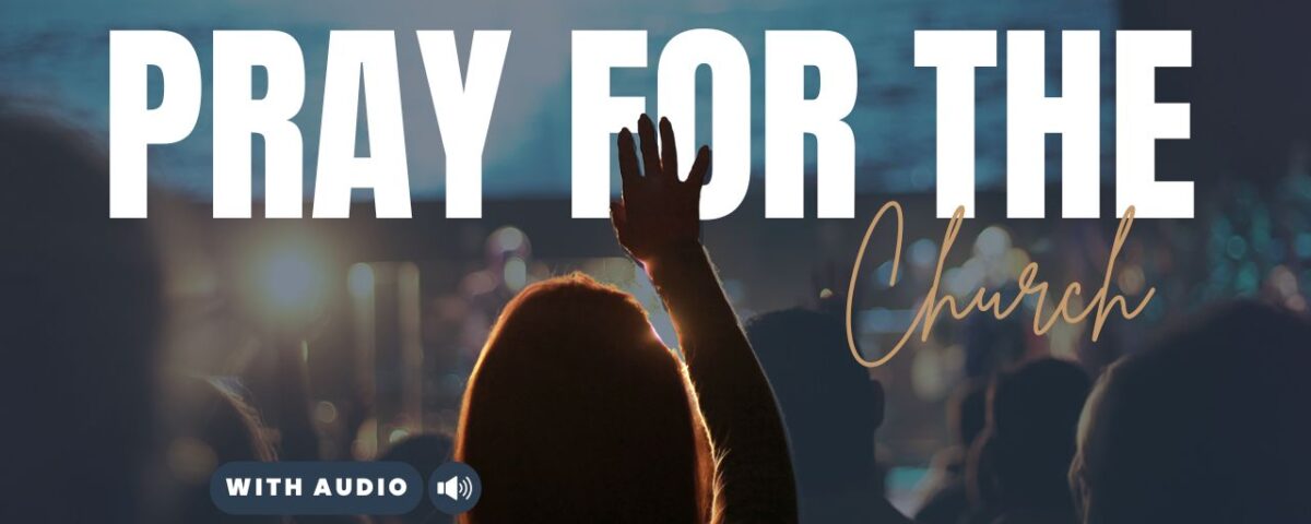 Prayer for the Church with Bible Verses