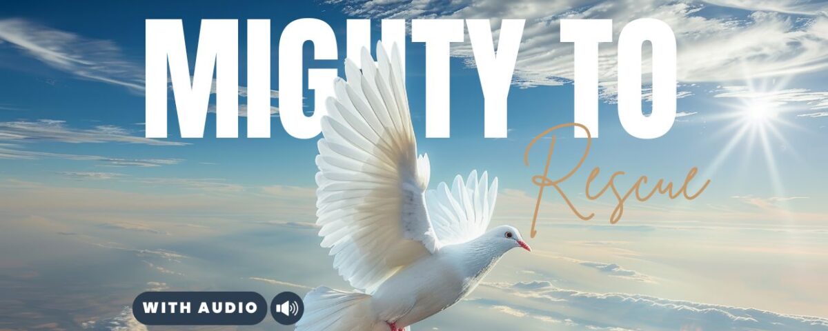 Bible Verses About God’s Power to Deliver