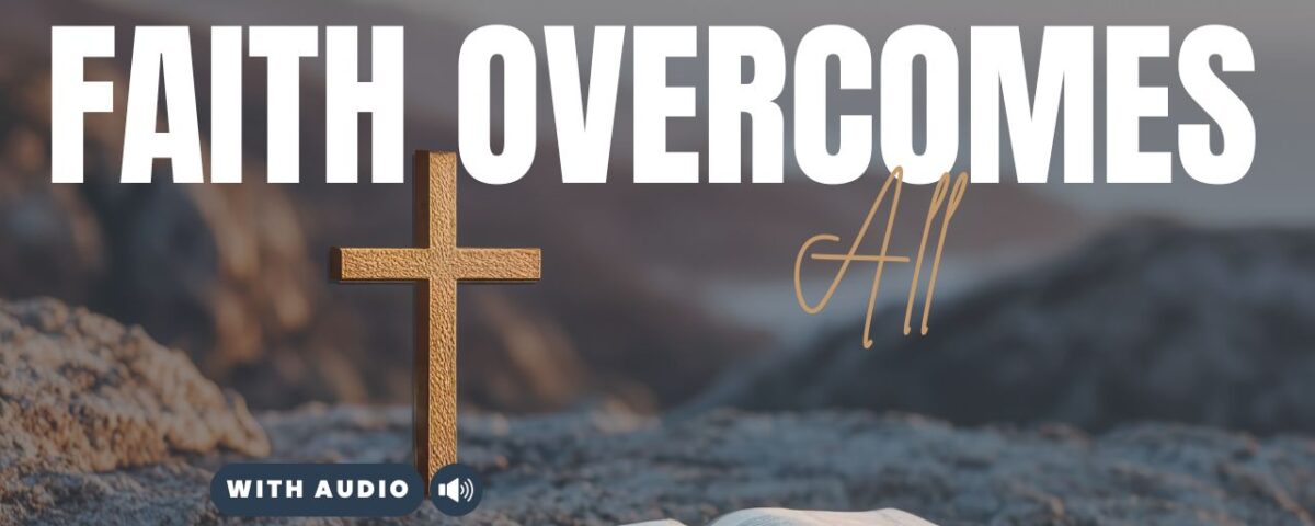 Bible Verses About Overcoming