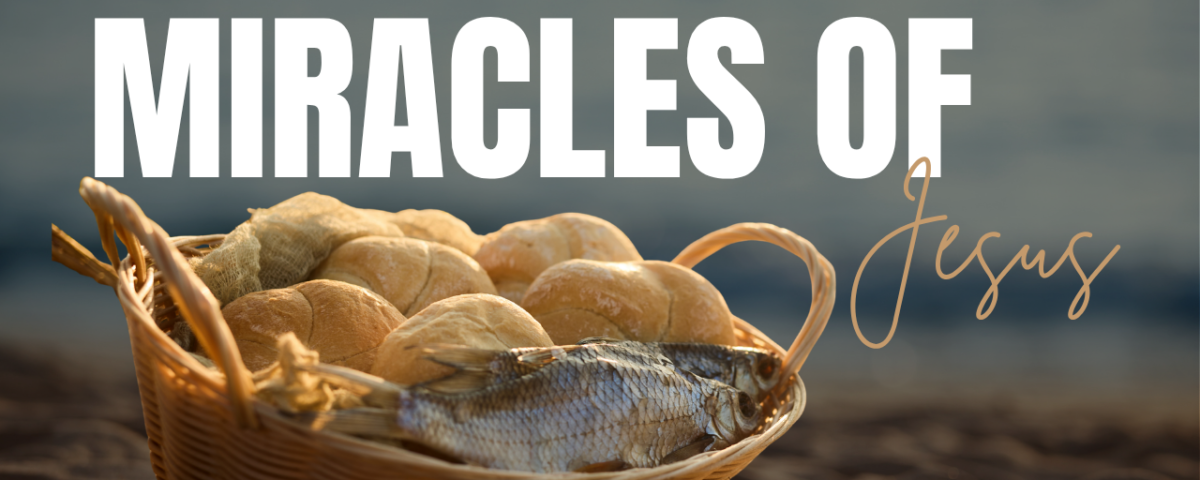 The 40 Miracles of Jesus with Bible Verses