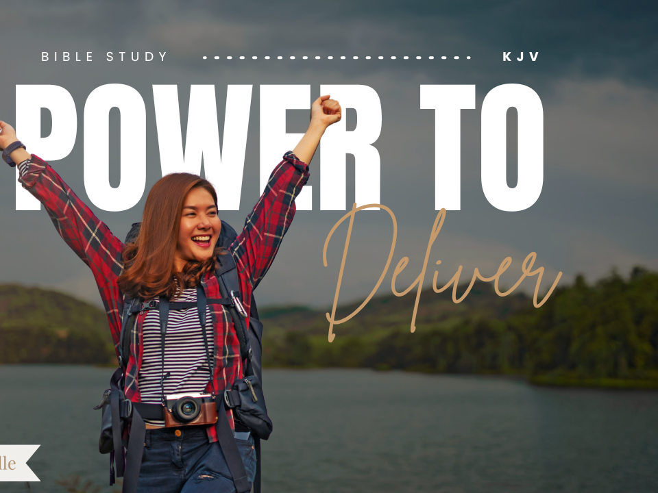 Bible Verses About God’s Power to Deliver