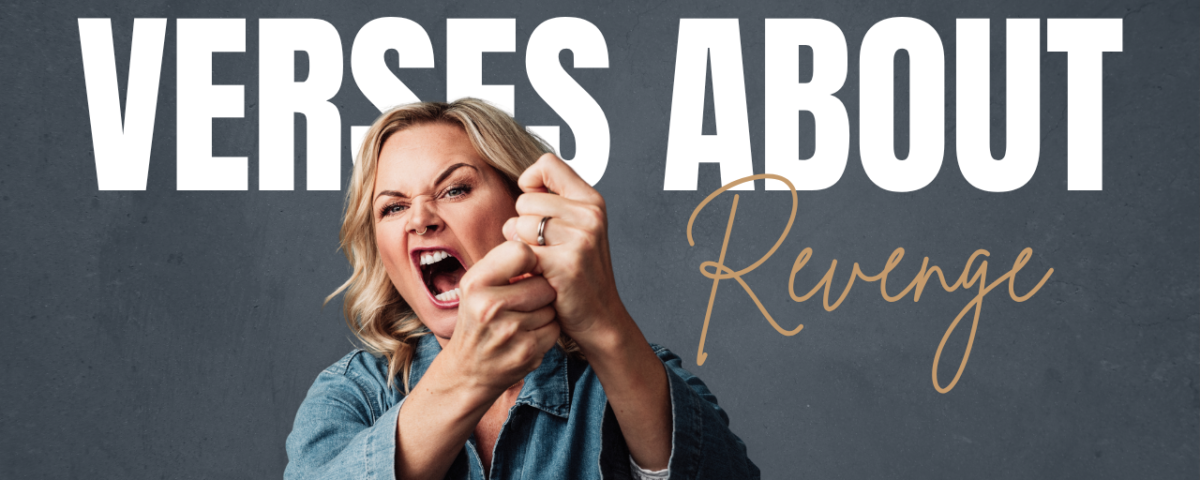 Bible Verses about Revenge