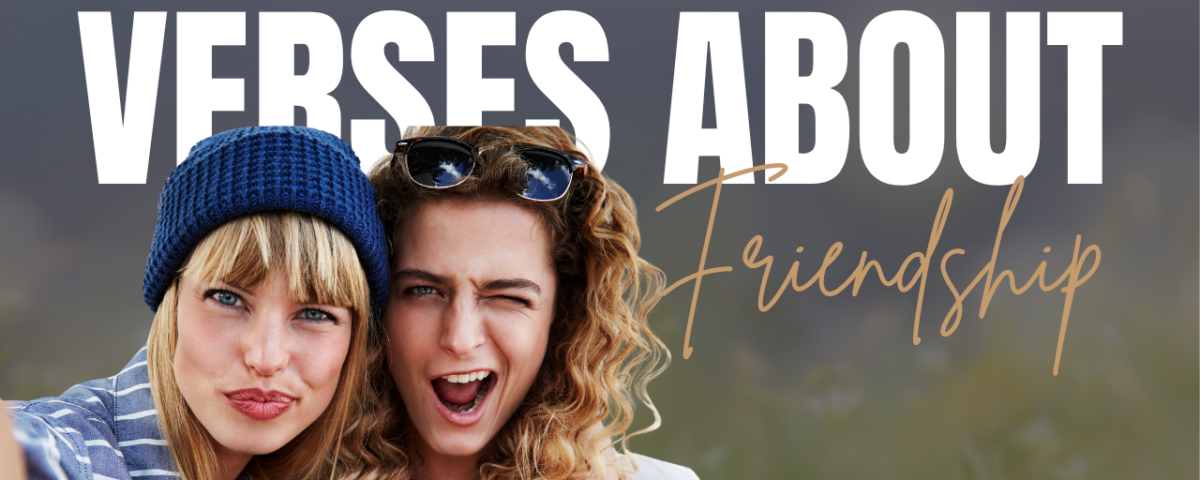 Good Bible Verses About Friends