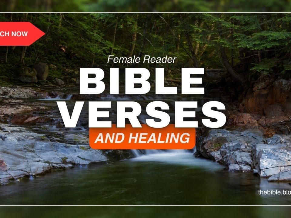 Verses About Healing – Discover God’s Restoring Power