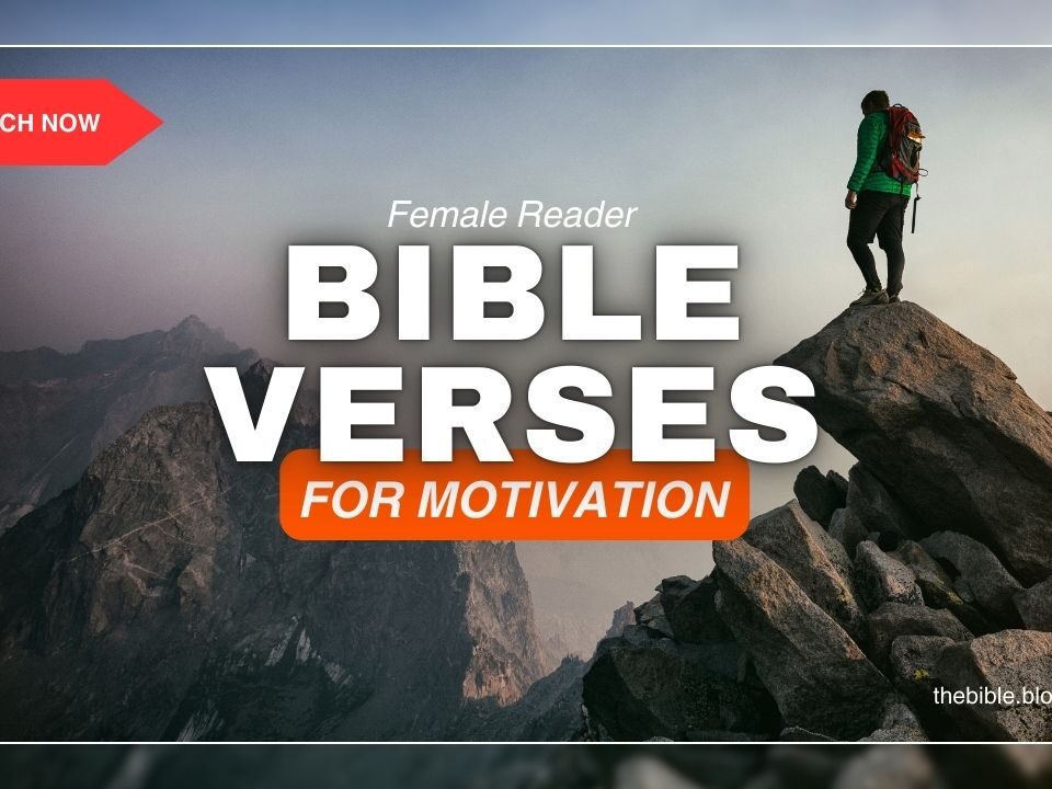 Bible Verses About Motivation – Discover Strength Through Christ