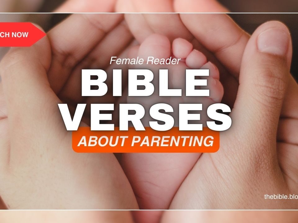 Bible Verses About Parenting – Embrace Grace in Every Season