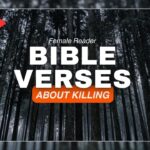 Bible Verses About Killing – Discover God’s Truth on Life