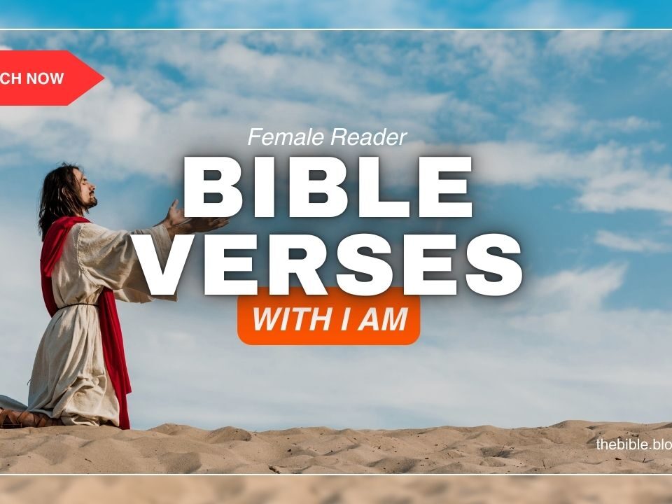 Bible Verses With I Am – Discover God’s Eternal Presence