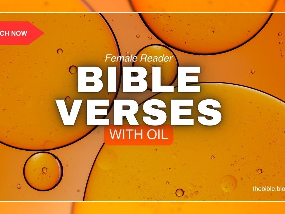Bible Verses With Oil