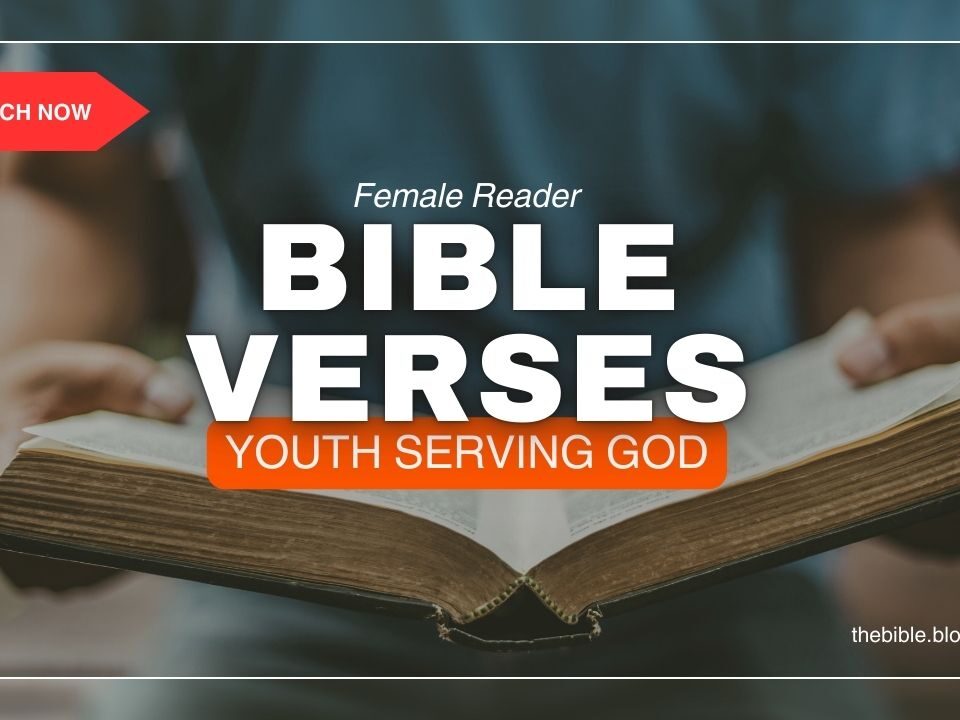 Bible Verses About Youth Serving God