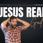 Is Jesus God