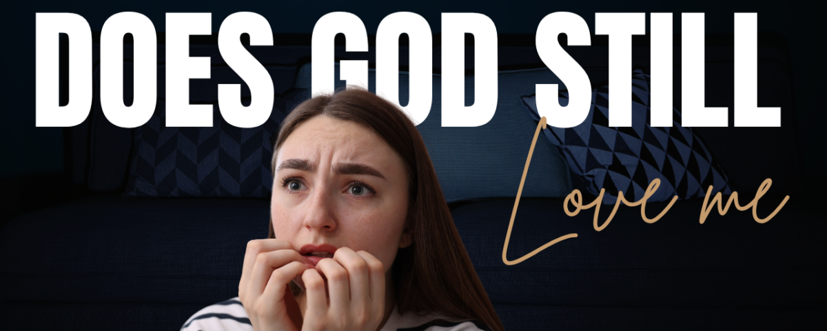Does God Love Me