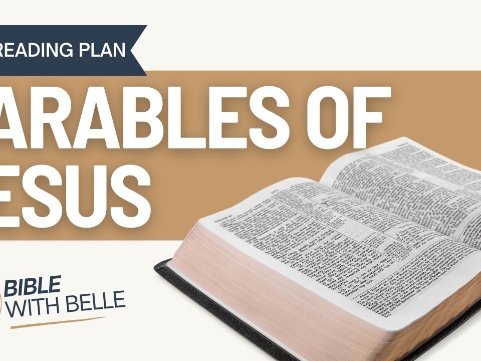 The Parables Of Jesus: Bible Reading Plan