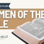 Women Of The Bible: Bible Reading Plan