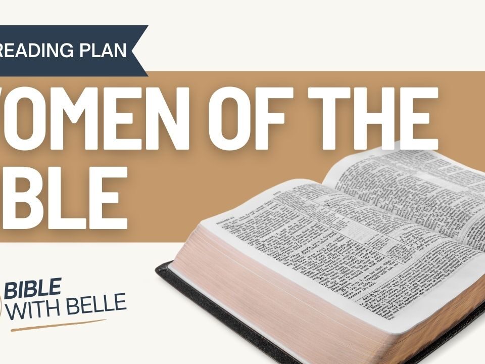 Women Of The Bible: Bible Reading Plan