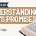 Understanding God’s Promises: Bible Study Guide