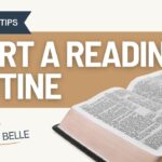 How to Start a Bible Study Routine: A Step-by-Step Guide