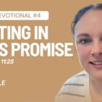 Daily Devotional: Resting in God’s Promises
