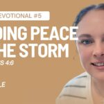 Daily Devotional: Finding Peace in the Storm