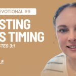 Daily Devotional: Trusting God’s Timing