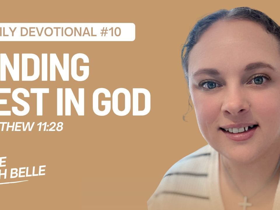 Daily Devotional: Finding Rest in God