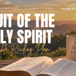 Fruit Of The Spirit Bible Reading Plan