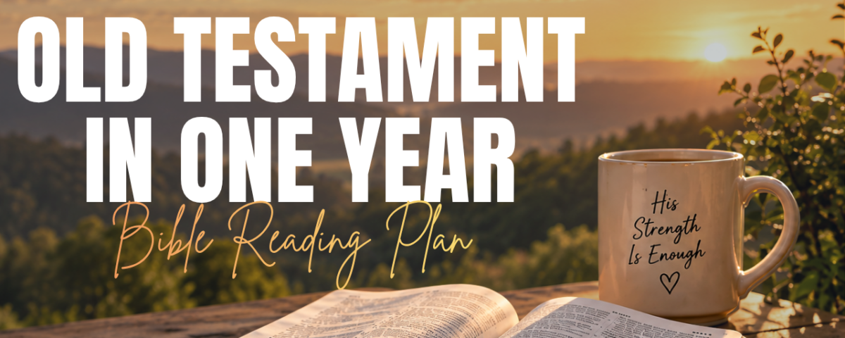 Old Testament In A Year Bible Reading Plan