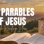 The Parables Of Jesus Bible Reading Plan