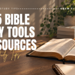 Top 5 Bible Study Tools and Resources You Need