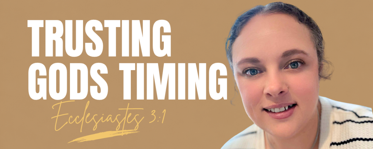 Daily Devotional Trusting God’s Timing