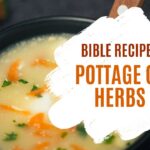 Pottage Of Herbs Recipe