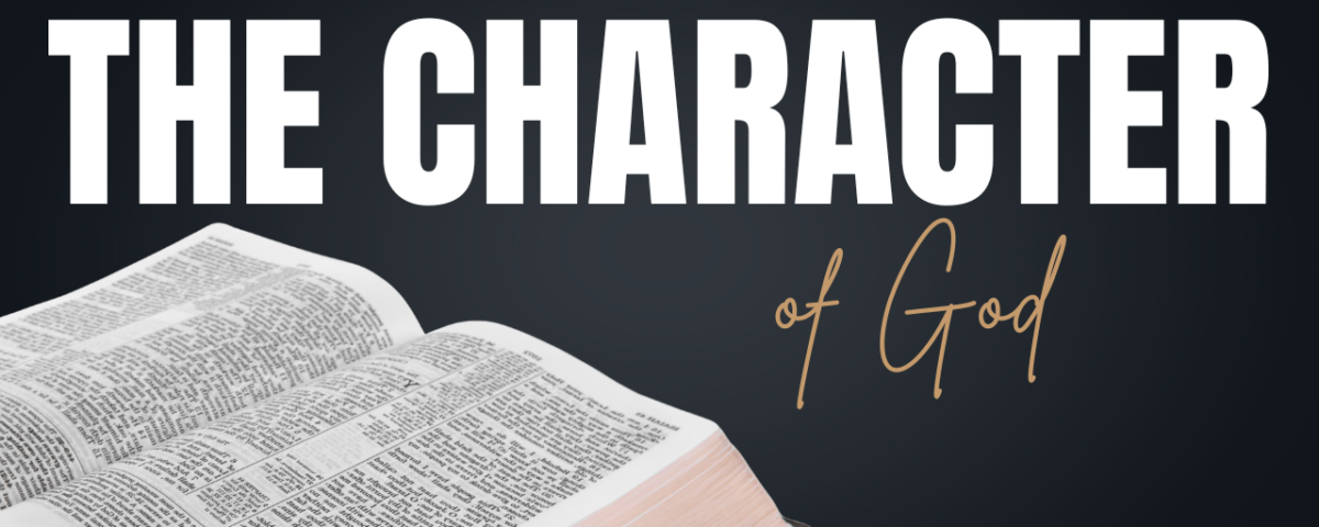 The Character of God Bible Study Guide