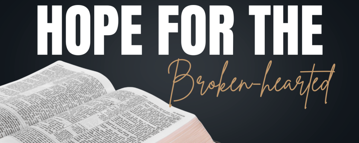 Hope For The Brokenhearted Bible Study Guide