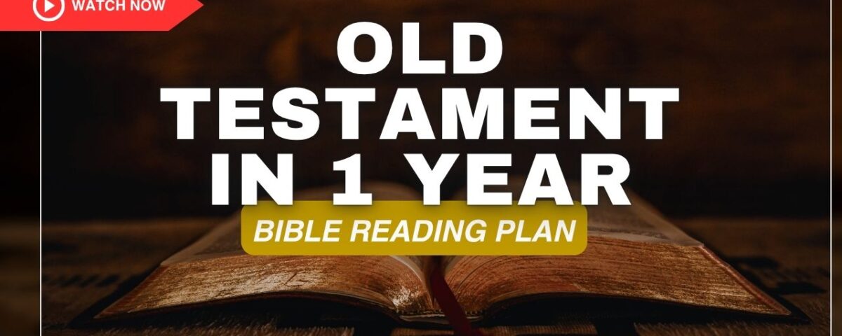 Old Testament In A Year: Bible Reading Plan