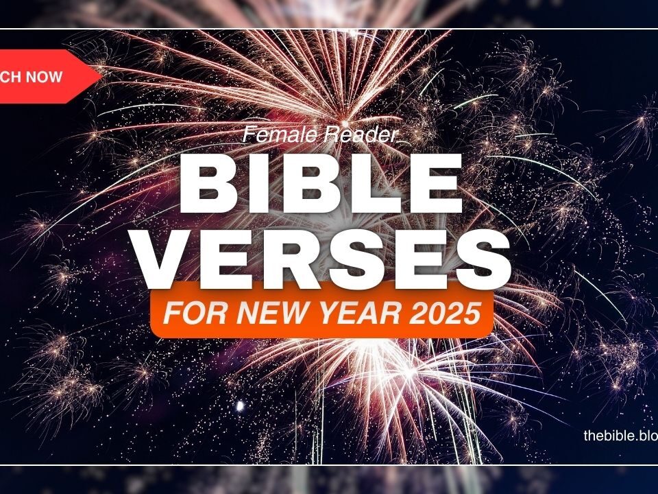 Bible Verses For The New Year 2025 – Joy in Fresh Beginnings