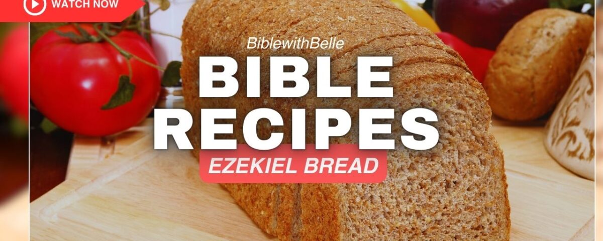 Ezekiel Bread Recipe - The Bread Jesus Ate
