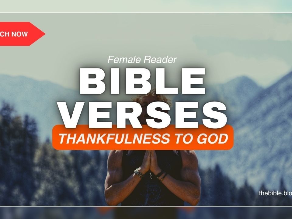 Bible Verses About Thankfulness To God